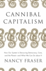 Cannibal Capitalism - eBook