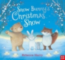 Snow Bunny's Christmas Show - Book