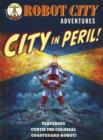 Robot City City in Peril! - Book