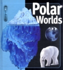 Polar Worlds - Book