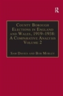County Borough Elections in England and Wales, 1919-1938: A Comparative Analysis : Volume 2: Bradford - Carlisle - Book