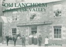 Old Langholm and the Esk Valley - Book