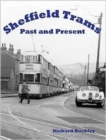 Sheffield Trams Past and Present - Book