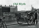 Old Blyth - Book