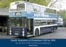South Yorkshire of Pontefract 1925 to 1994 : Part Two: 1973 to 1994: The Final Years and Reflection - Book