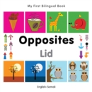 My First Bilingual Book -  Opposites (English-Somali) - Book