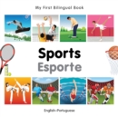 My First Bilingual Book -  Sports (English-Portuguese) - Book
