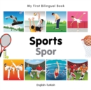 My First Bilingual Book -  Sports (English-Turkish) - Book