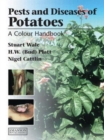 Diseases, Pests and Disorders of Potatoes : A Colour Handbook - Book
