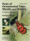 Pests of Ornamental Trees, Shrubs and Flowers : A Colour Handbook, Second Edition - eBook