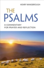 The Psalms : A commentary for prayer and reflection - Book