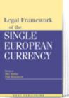 Legal Framework of the Single European Currency - Book
