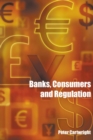 Banks, Consumers and Regulation - Book