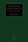 International Domain Name Law : ICANN and the UDRP - Book