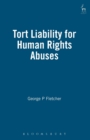 Tort Liability for Human Rights Abuses - Book