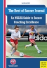 NSCAA Guide to Soccer Coaching Excellence : The Best of Soccer Journal - Book