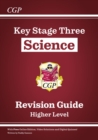 New KS3 Science Revision Guide - Higher (includes Online Edition, Videos & Quizzes) - Book