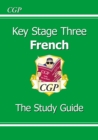 KS3 French Study Guide: for Years 7, 8 and 9 - Book