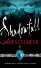 Shadowfall : The Godslayer Series: Book One - Book