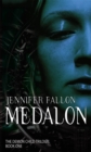 Medalon : Book One of the Demon Child Trilogy - Book