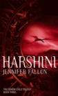Harshini : The Demon Child Trilogy Book Three - Book