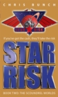 The Scoundrel Worlds : Star Risk: Book Two - Book