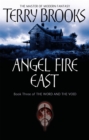 Angel Fire East : The Word and the Void Series: Book Three - Book