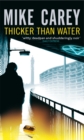 Thicker Than Water : A Felix Castor Novel - Book