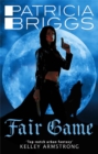 Fair Game : An Alpha and Omega novel: Book 3 - Book