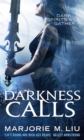 Darkness Calls : Hunter Kiss: Book 2 - Book
