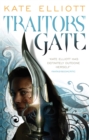 Traitors' Gate : Book Three of Crossroads - Book