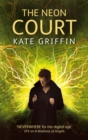 The Neon Court : A Matthew Swift Novel - Book