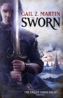 The Sworn : The Fallen Kings Cycle: Book One - Book