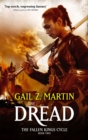 The Dread : The Fallen Kings Cycle: Book Two - Book