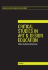 Critical Studies in Art and Design Education - Book