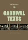 Carnival Texts : Three Plays for Ensemble Performance - Book