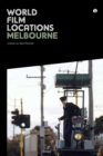 World Film Locations: Melbourne - Book