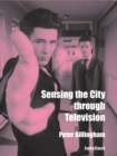 Sensing the City through Television : Urban identities in fictional drama - eBook