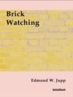 Brick Watching - eBook