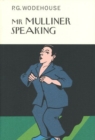 Mr Mulliner Speaking - Book