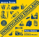 More from Unmitigated England - Book