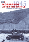 Normandy 1945 : After the Battle - Book