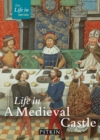 Life in a Medieval Castle - Book