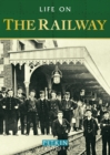Life on the Railway - Book
