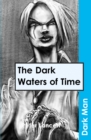 The Dark Waters of Time - Book