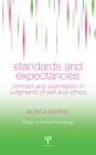 Standards and Expectancies : Contrast and Assimilation in Judgments of Self and Others - Book