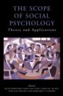 The Scope of Social Psychology : Theory and Applications (A Festschrift for Wolfgang Stroebe) - Book