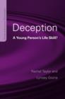Deception : A Young Person's Life Skill? - Book