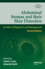 Abdominal Stomas and Their Skin Disorders - Book