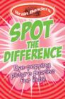 Brainbenders : Spot the Difference - Book